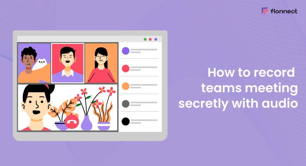 how-to-record-teams-meeting-secretly